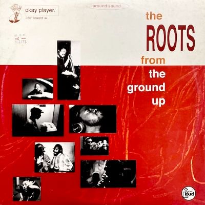 THE ROOTS - FROM THE GROUND UP (LP) (RE) (VG+/VG+)
