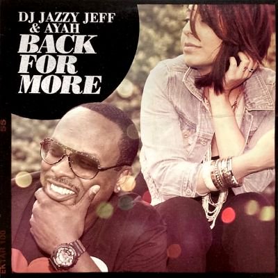 DJ JAZZY JEFF & AYAH - BACK FOR MORE (12) (EX/EX)