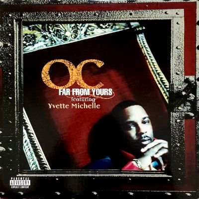 O.C. feat. YVETTE MICHELLE - FAR FROM YOURS (12) (VG+/VG+)