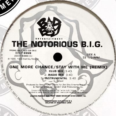 THE NOTORIOUS B.I.G. - ONE MORE CHANCE/STAY WITH ME REMIX / DREAMS (12) (PROMO) (VG+/VG+)
