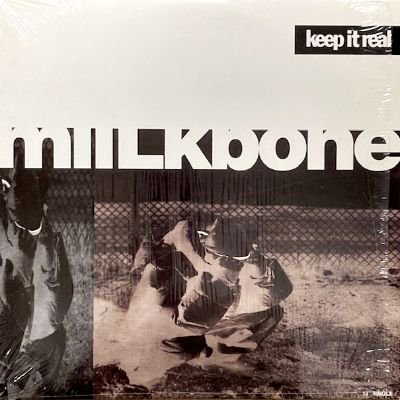 MIILKBONE - KEEP IT REAL / HOW YA LIKE IT ? (12) (VG+/EX)