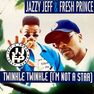 JAZZY JEFF & FRESH PRINCE - TWINKLE TWINKLE (I'M NOT A STAR) (12) (VG+/VG+)