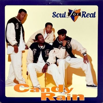 SOUL FOR REAL - CANDY RAIN (12) (VG+/VG+)