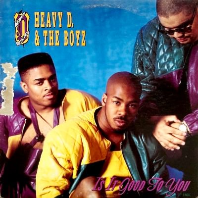 HEAVY D. & THE BOYZ - IS IT GOOD TO YOU (12) (VG/VG)