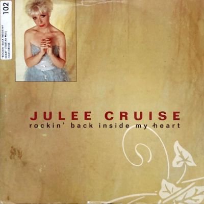 JULEE CRUISE - ROCKIN' BACK INSIDE MY HEART (12) (VG/VG)