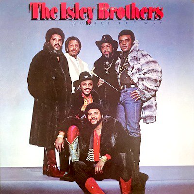 THE ISLEY BROTHERS - GO ALL THE WAY (LP) (VG+/VG+)