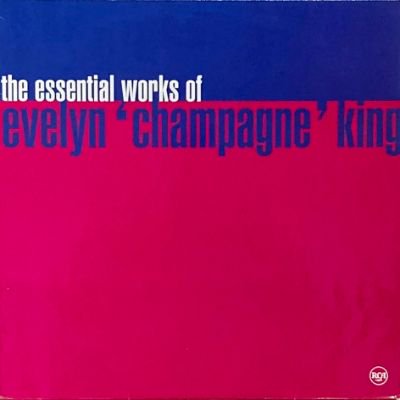 EVELYN 'CHAMPAGNE' KING - THE ESSENTIAL WORKS OF (LP) (VG+/VG+)