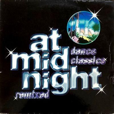 V.A. - AT MIDNIGHT - TK DANCE CLASSICS REMIXED (LP) (VG/VG