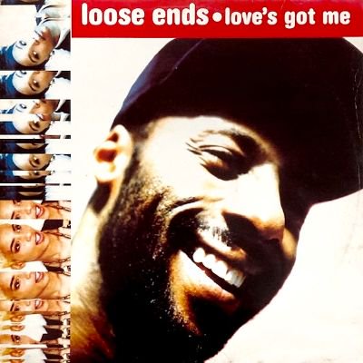 LOOSE ENDS - LOVE'S GOT ME (12) (VG/VG+)