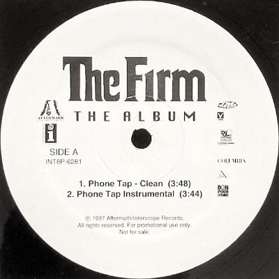 THE FIRM - PHONE TAP / FIRM BIZ (REMIX) (12) (VG+)