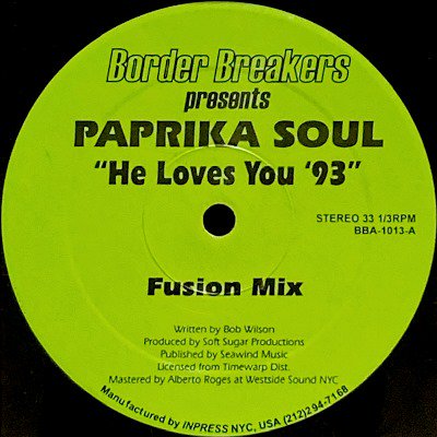 PAPRIKA SOUL - HE LOVES YOU '93 (12) (VG+)