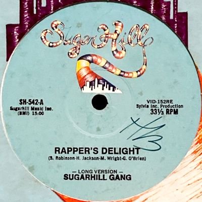 SUGARHILL GANG - RAPPER'S DELIGHT (12) (VG+/VG)
