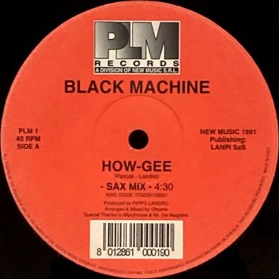 BLACK MACHINE - HOW-GEE (12) (RE) (VG+)