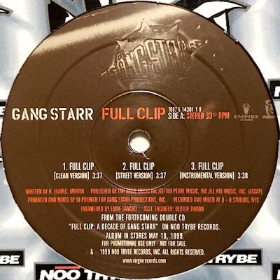 GANG STARR - FULL CLIP / DWYCK (12) (PROMO) (VG+/VG+)