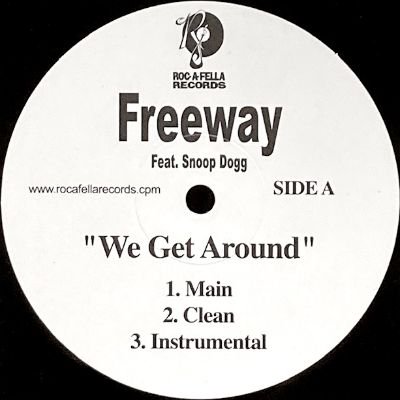 FREEWAY - WE GET AROUND / WHAT WE DO (12) (VG+)