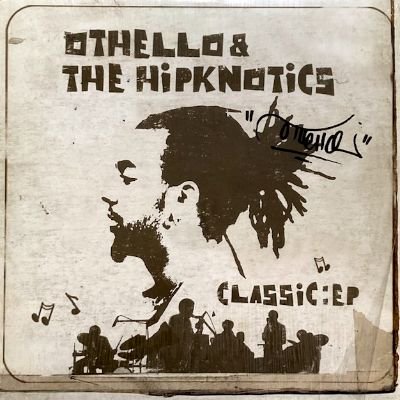OTHELLO & THE HIPKNOTICS - CLASSIC: EP (12) (VG+/EX)