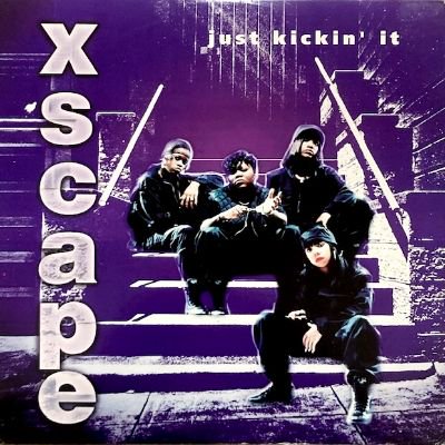 XSCAPE - JUST KICKIN' IT (12) (VG+/VG+)