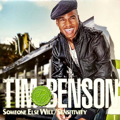 TIM BENSON - SOMEONE ELSE WILL / SENSITIVITY (12) (EX/EX)