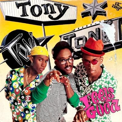 TONY! TONI! TONE!  - FEELS GOOD (12) (EX/VG)