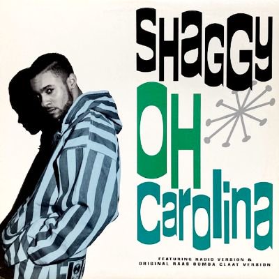 SHAGGY - OH CAROLINA (12) (EX/VG+)