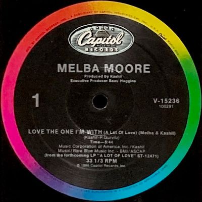 MELBA MOORE & KASHIF - LOVE THE ONE I'M WITH (A LOT OF LOVE) / DON'T GO AWAY (12) (VG)