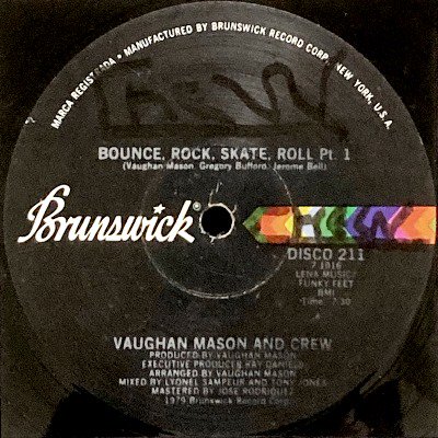 VAUGHAN MASON AND CREW - BOUNCE, ROCK, SKATE, ROLL (12) (VG)