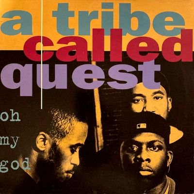 <img class='new_mark_img1' src='https://img.shop-pro.jp/img/new/icons5.gif' style='border:none;display:inline;margin:0px;padding:0px;width:auto;' />A TRIBE CALLED QUEST - OH MY GOD (12) (UK) (VG+/VG+)