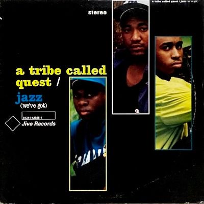 A TRIBE CALLED QUEST - JAZZ(WE'VE GOT) / BUGGIN' OUT (12) (VG+/VG+)