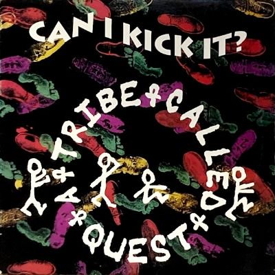 A TRIBE CALLED QUEST - CAN I KICK IT? (12) (VG+/VG+)