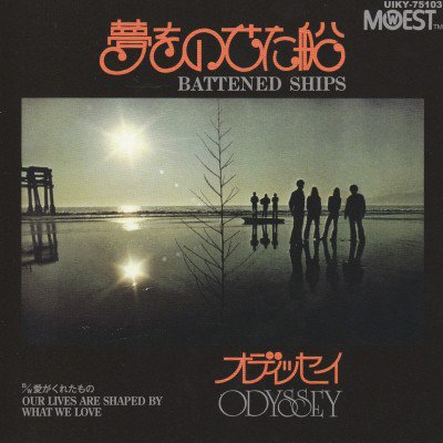 ODYSSEY - BATTEND SHIPS / OUR LIVES ARE SHAPED BY WHAT WE LOVE (7) (RE) (NEW)