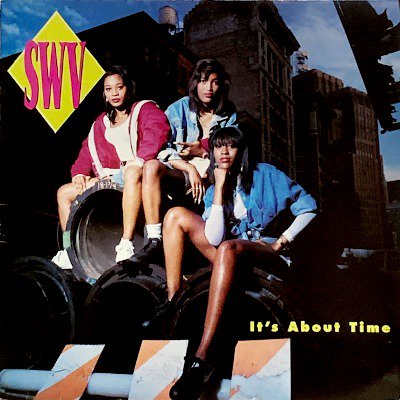 SWV - IT'S ABOUT TIME (LP) (VG+/VG+)