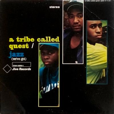 A TRIBE CALLED QUEST - JAZZ(WE'VE GOT) / BUGGIN' OUT (12) (VG+/VG)