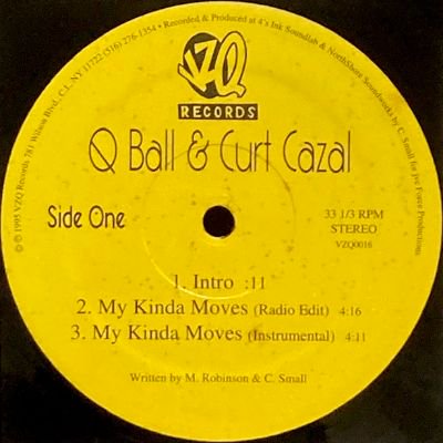 Q BALL & CURT CAZAL - MY KINDA MOVES (12) (VG+)