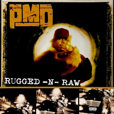 PMD - RUGGED-N-RAW (12) (VG+/VG+)