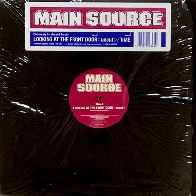 MAIN SOURCE - LOOKING AT THE FRONT DOOR (UNCUT) / TIME (12) (EX/EX)