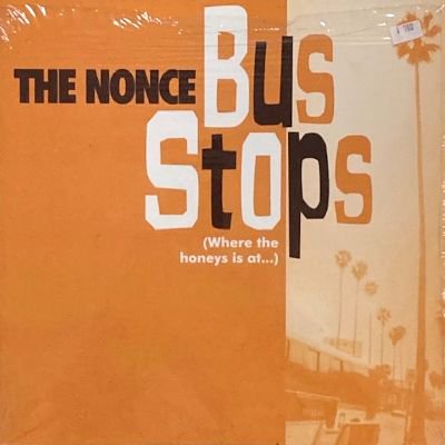 THE NONCE - BUS STOPS (12) (EX/EX)