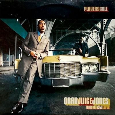 ORAN JUICE JONES - PLAYER'S CALL (LP) (VG+/VG+)