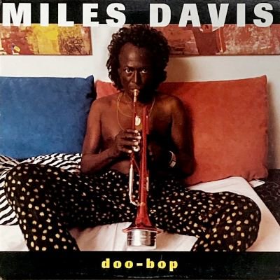 MILES DAVIS - DOO-BOP (LP) (VG+/VG+)