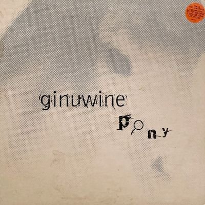 GINUWINE - PONY (12) (UK) (VG+/VG+)