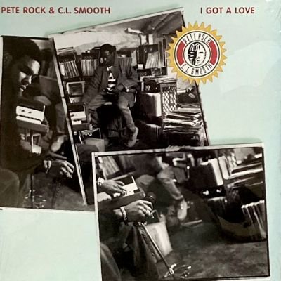 PETE ROCK & CL SMOOTH - I GOT A LOVE (12) (SEALED)