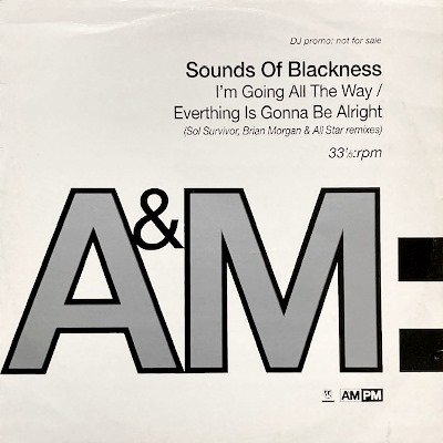 THE SOUNDS OF BLACKNESS - I'M GOING ALL THE WAY (12) (UK) (RE) (VG+/G)