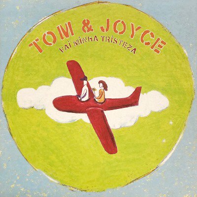 TOM & JOYCE - VAI MINHA TRISTEZA (12) (VG+/VG+)