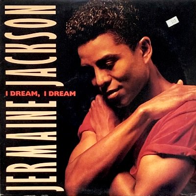 JERMAINE JACKSON - I DREAM, I DREAM (12) (VG+/VG+)