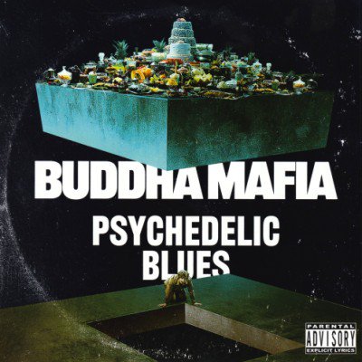 BUDDHA MAFIA - PSYCHEDELIC BLUES (7) (NEW)