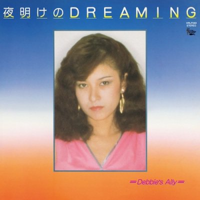 DEBBIE'S ALLY - 夜明けの DREAMING (LP) (RE) (NEW)