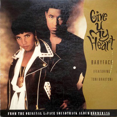 BABYFACE feat. TONI BRAXTON - GIVE U MY HEART (12) (VG/VG)