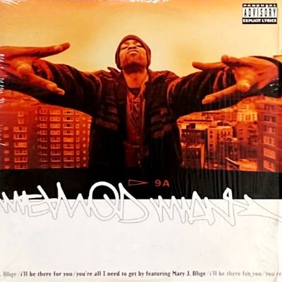 METHOD MAN - I'LL BE THERE FOR YOU / YOU'RE ALL I NEED TO GET BY (12) (VG+/EX)