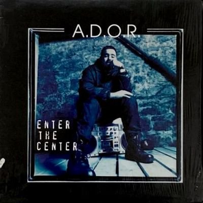 A.D.O.R. - ENTER THE CENTER (12) (VG+/VG+)