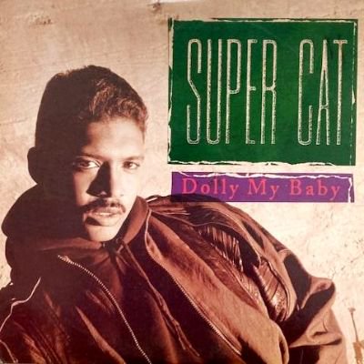 SUPER CAT - DOLLY MY BABY (12) (VG+/VG+)