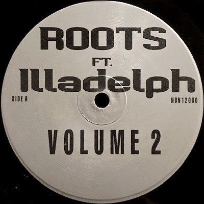 THE ROOTS - FT. ILLADELPH VOLUME 2 (12) (VG+)